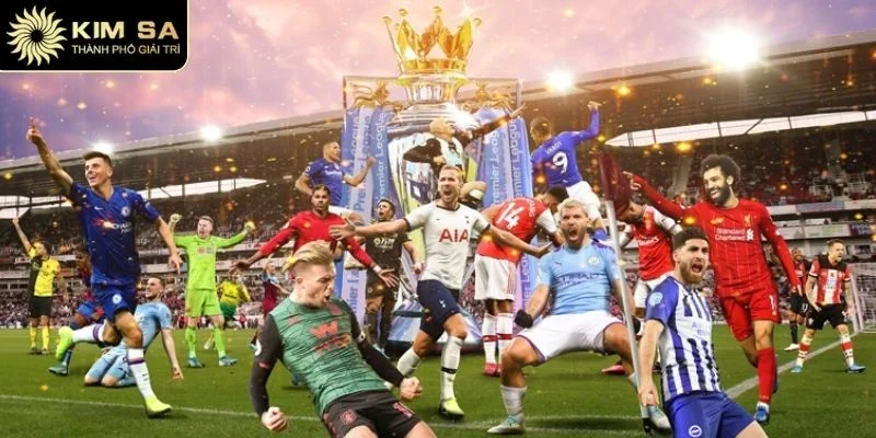 Ngoại Hạng Anh Kimsa - Cập Nhật BXH Và Kết Quả Mới Nhất