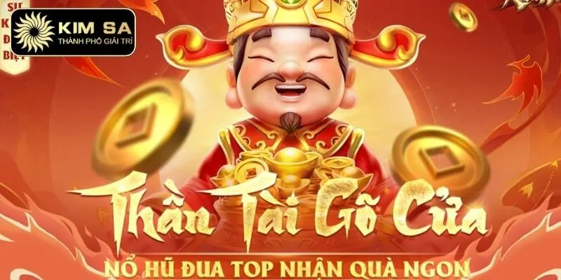 Thần Tài - Game Nổ Hũ May Mắn, Rinh Lộc Về Tay Cực Đã